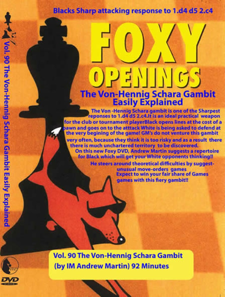 Foxy Chess 90 Von-Hennig Schara gambit
