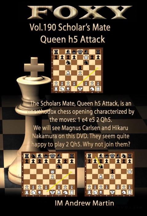 Foxy Chess 190 Download Shock Weapon Scholars Mate, Queen h5 Attack