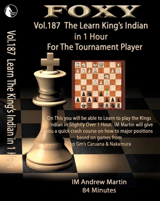 Foxy Chess 187 Learn The King's Indian in 1 hour