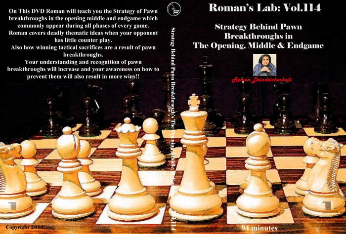 Roman's Download 114: Pawn Breakthrough: Opening/Middle/Endgame