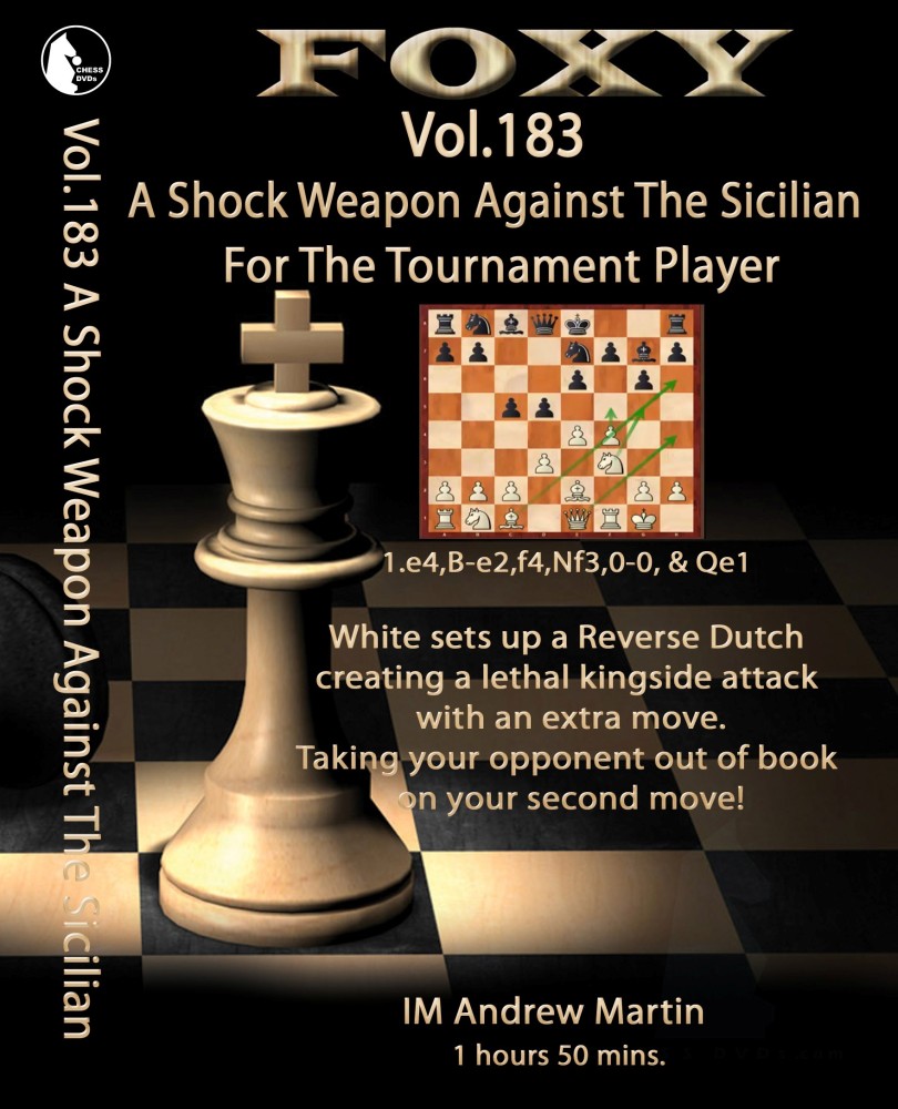 Foxy Chess 183 A Shock Against The Sicilian - Tournament player