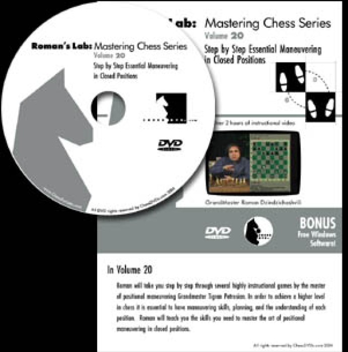 Roman's Chess Download 20:  Essential Maneuvering in Closed Positions