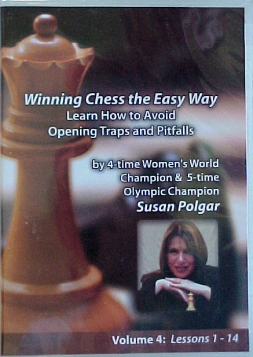 Winning Chess the easy way  -  Susan Polgar DVD Series Vol 4