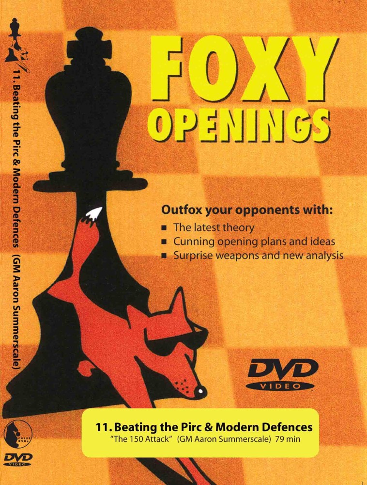 Foxy Chess 011 Beating the Pirc -The 150 Attack - Chess