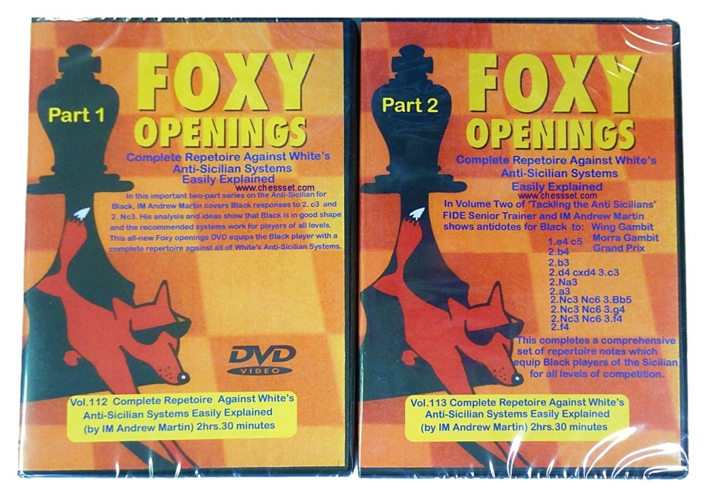 Foxy Chess DVD 112 & 113 - Part 1 & 2 Anti Sicilian for Black