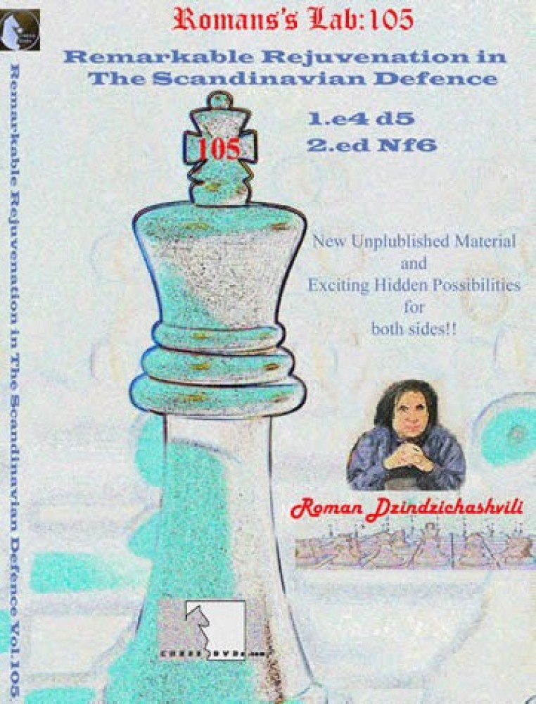 Rejuvenation of Chess Scandinavian Defence - Roman's Lab DVD 105