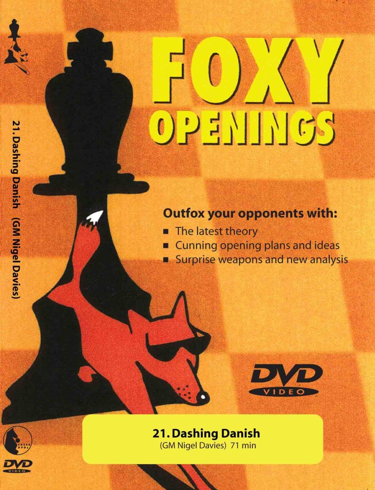 Foxy Chess 021: Dashing Danish - Chess