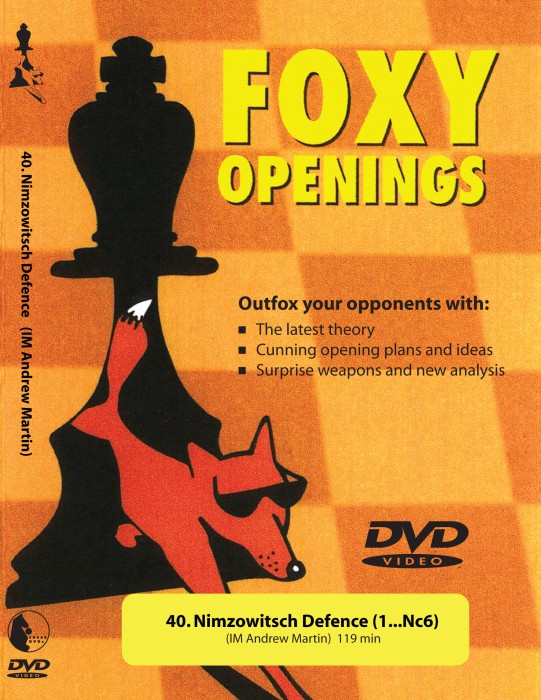 Foxy Chess 040: Nimzowitsch Defence (1...Nc6)  Chess