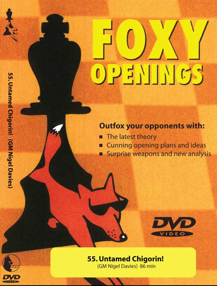 Foxy Chess 55: Untamed Chigorin!  Chess DVD