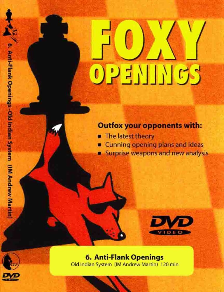 Foxy Chess 006: Anti-Flank Chess (Old Indian System)  Chess