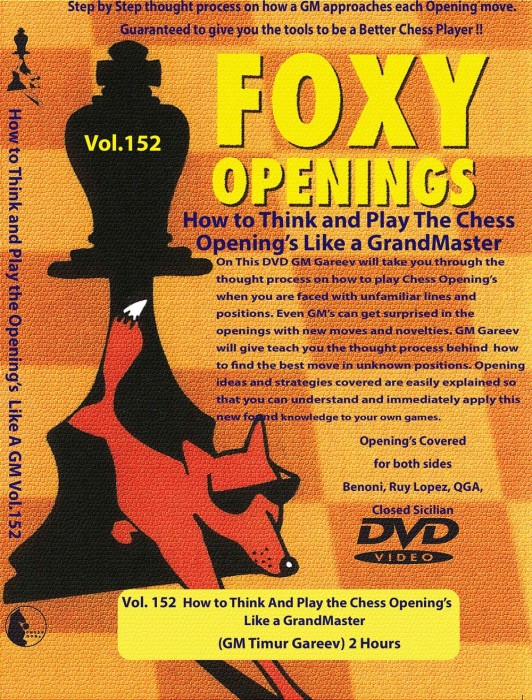 Foxy Chess 152 How to Think And Play Chess Openings  Like a GrandMaster