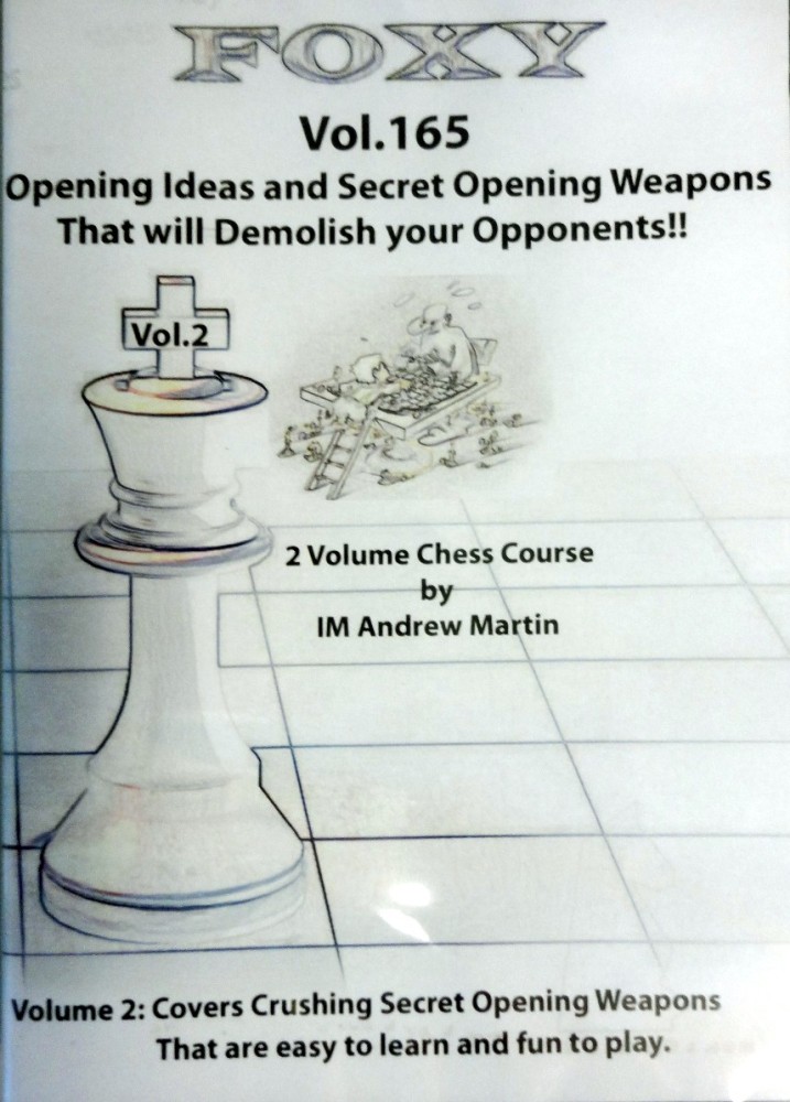 Foxy Chess 165 Vol. 2 Chess That Will Demolish Your Opponent